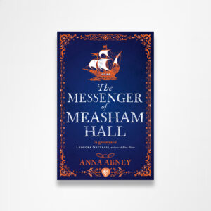 The Messenger of Measham Hall (Book 2)